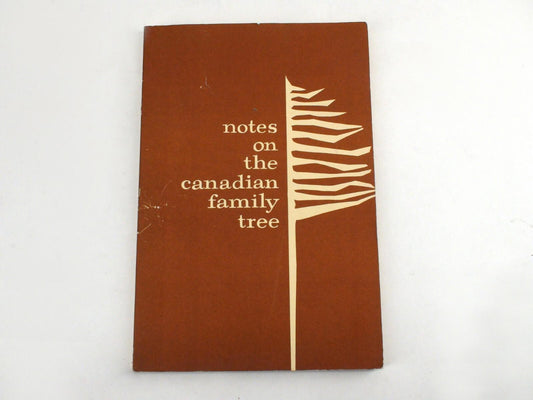 Notes on the Canadian Family Tree | Canadian Citizenship | Vintage Booklet |