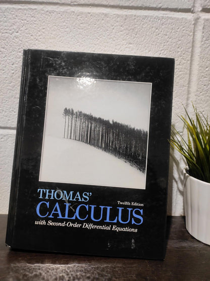 THOMAS' CALCULUS WITH SECOND-ORDER DIFF EQUATIONS 12TH By Weir Weir - Hardcover