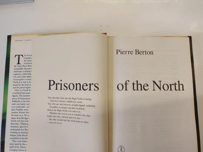 PRISONERS OF THE NORTH By Pierre Berton