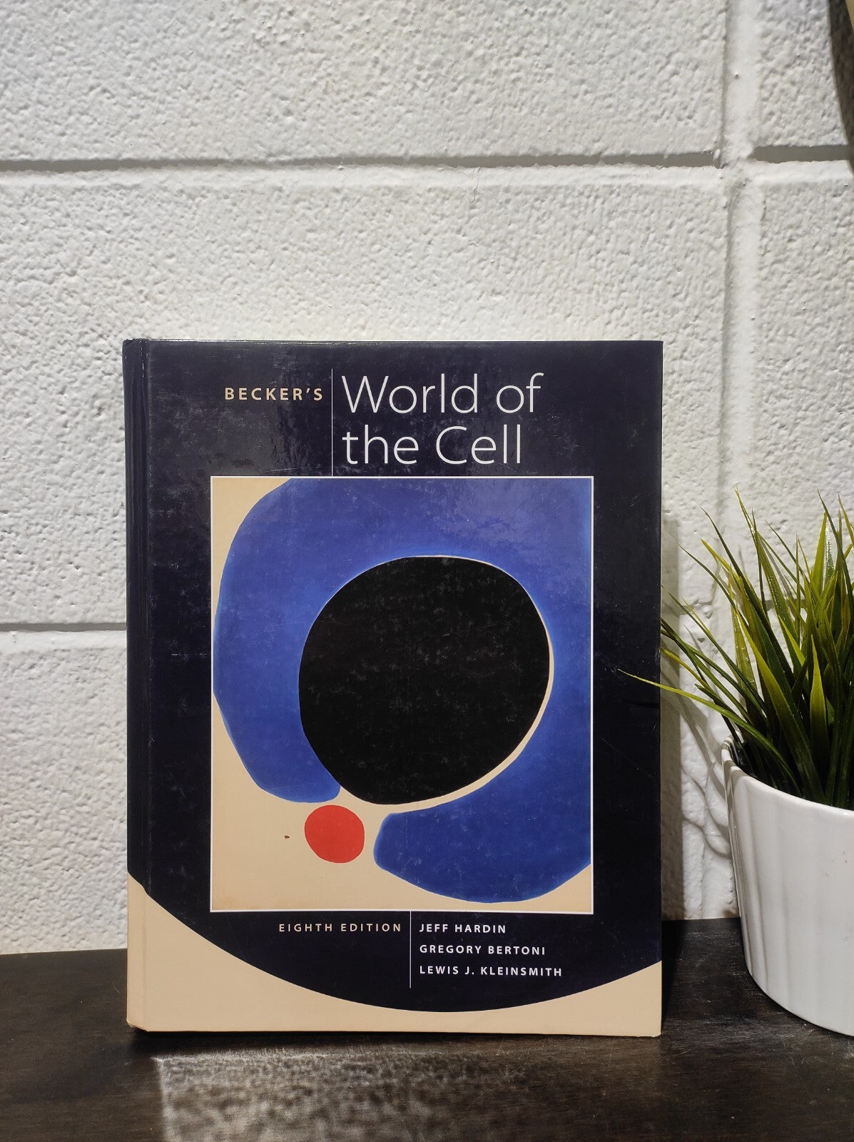 Becker's World of the Cell by Gregory Paul Bertoni, Lewis J. Kleinsmith and Jeff