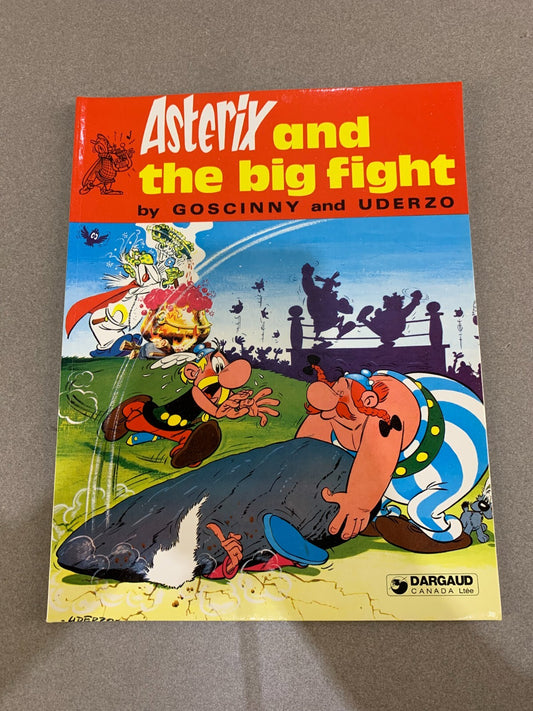 Asterix and the Big Fight by René Goscinny and M. Uderzo (Trade Paperback)