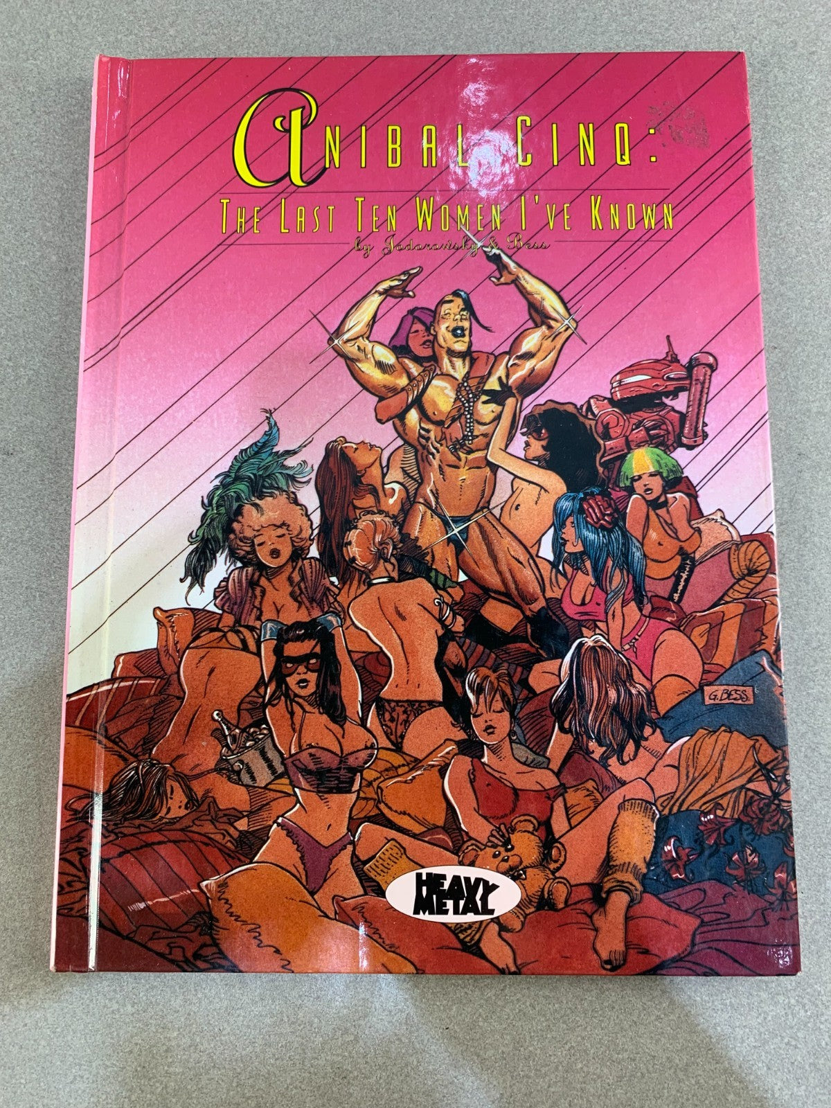 Anibal Cinq: The Last Ten Women I've Known Hardcover Heavy Metal 1994