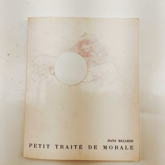 Hans Bellmer Petit Traite De Morale Book Galerie Sydow Frankfurt 1969