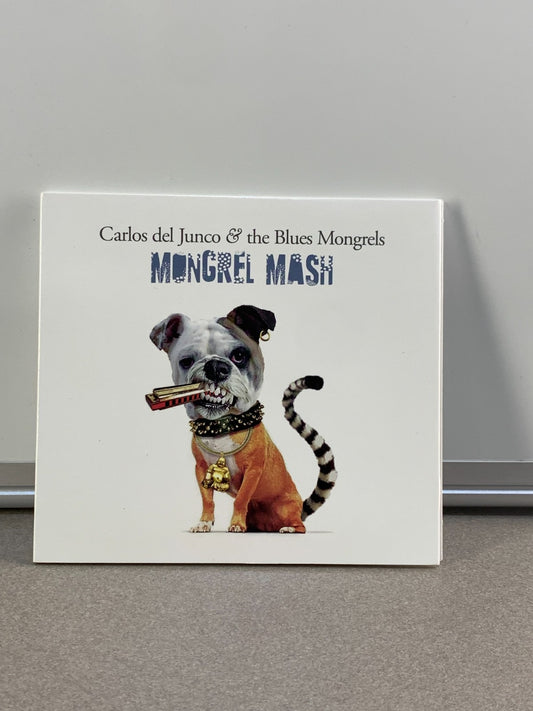 Carlos Del Junco & The Blues Mongrels - Mongrel Mash (CD)