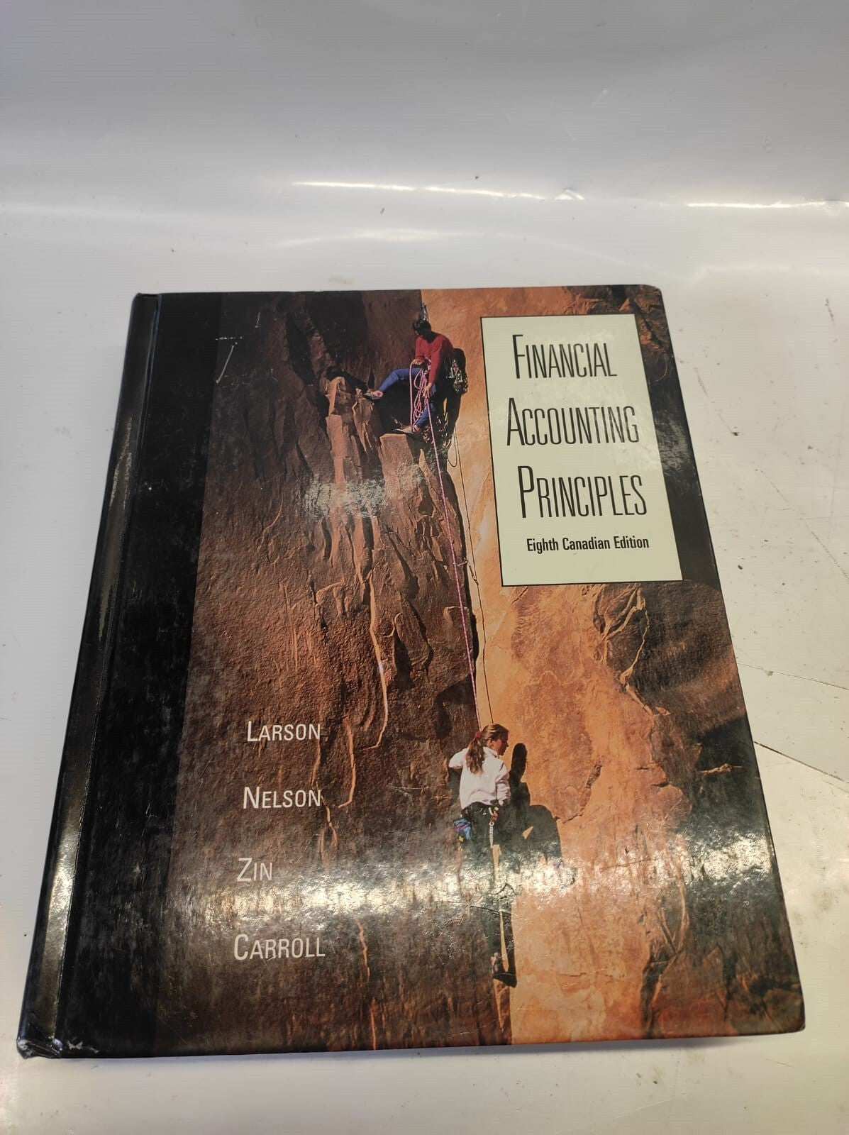Financial Accounting Principles (Eighth Canadian Edition) Paperback By Larson