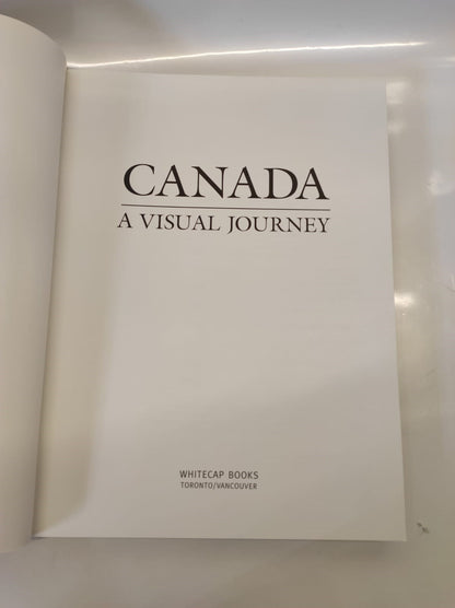 Canada : A Visual Journey Hardcover by Tanya Lloyd Kyi