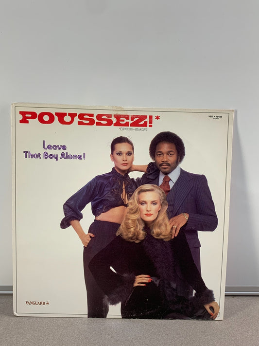 Poussez! - Leave That Boy Alone! (1980) - New Disco LP Record! Vanguard 79433
