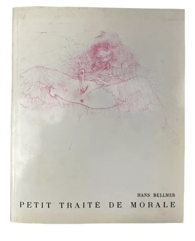 Petite Traite de Morale | Hans Bellmer, Galerie Sydow Frankfurt 1969 | Rare