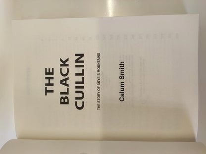 The Black Cuillin: The Story of Skye's Mountains by Calum Smith