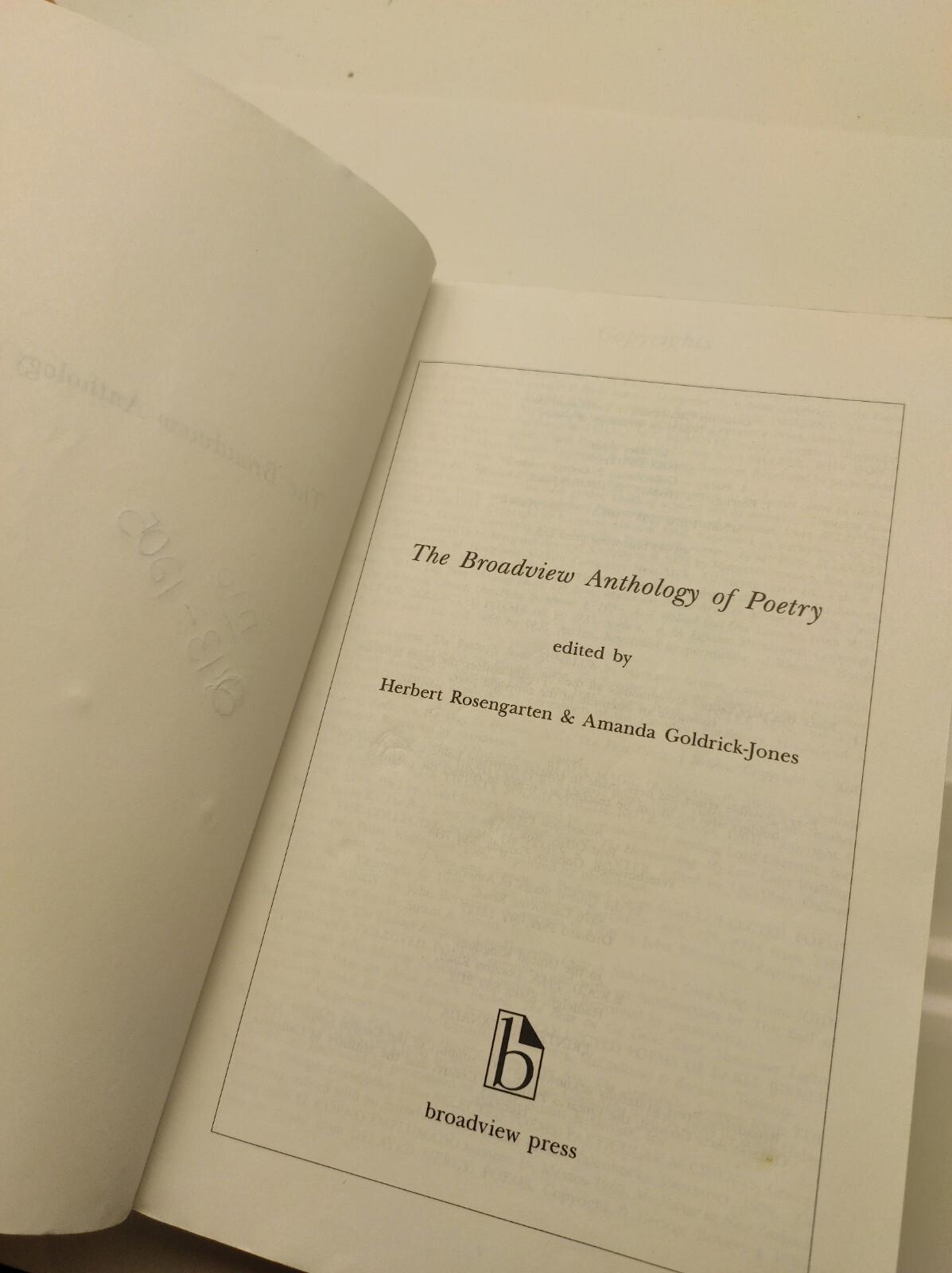 THE BROADVIEW ANTHOLOGY OF POETRY By Amanda Goldrick-jones & Herbert Rosengarten