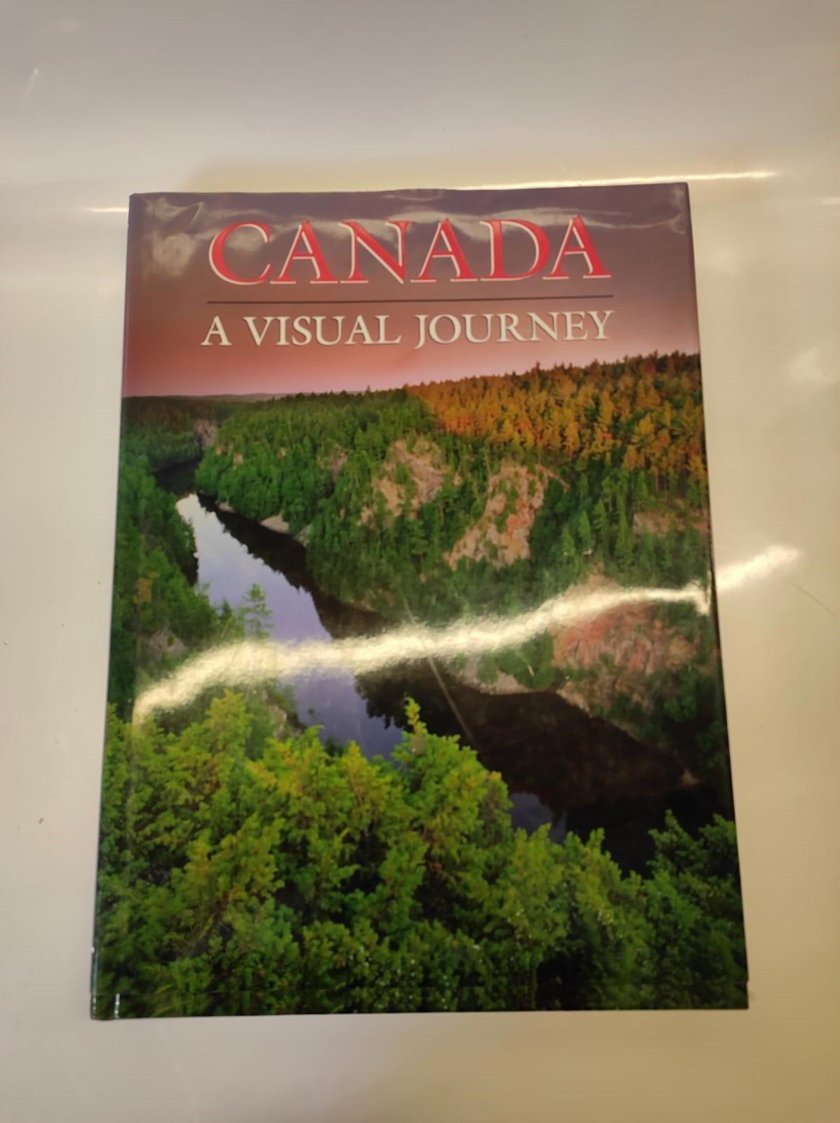 Canada : A Visual Journey Hardcover by Tanya Lloyd Kyi