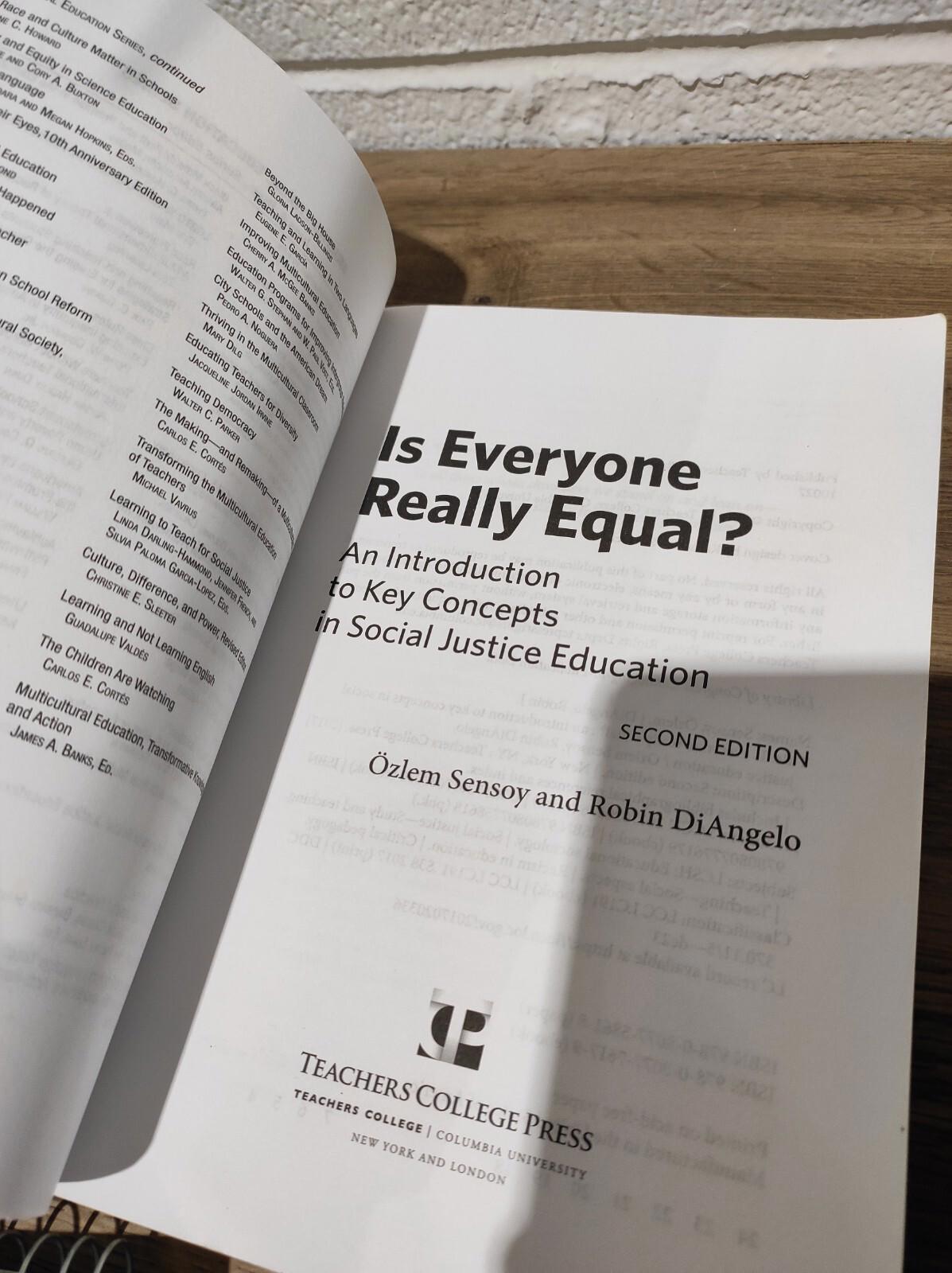 Is Everyone Really Equal? An Introduction to Key Concepts in Social Justice Book