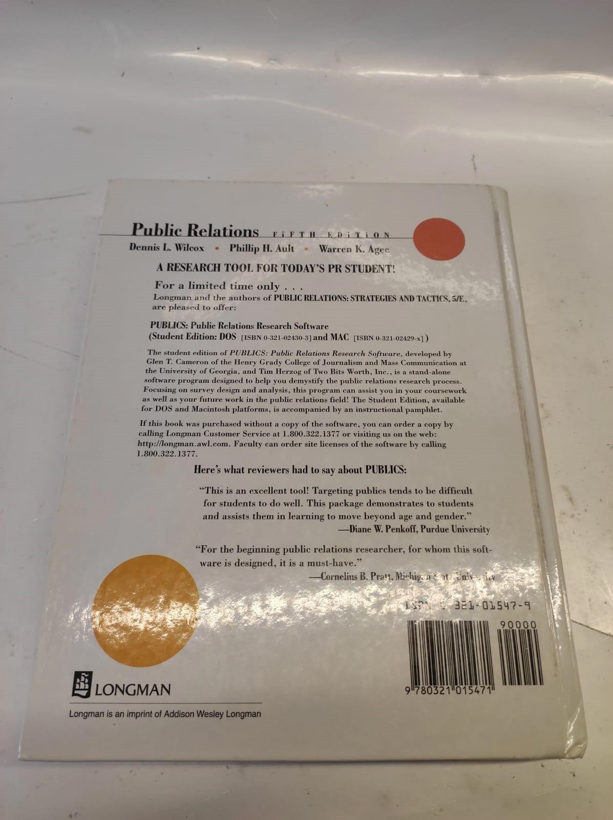 Public Relations Strategies and Tactics by Dennis L Wilcox