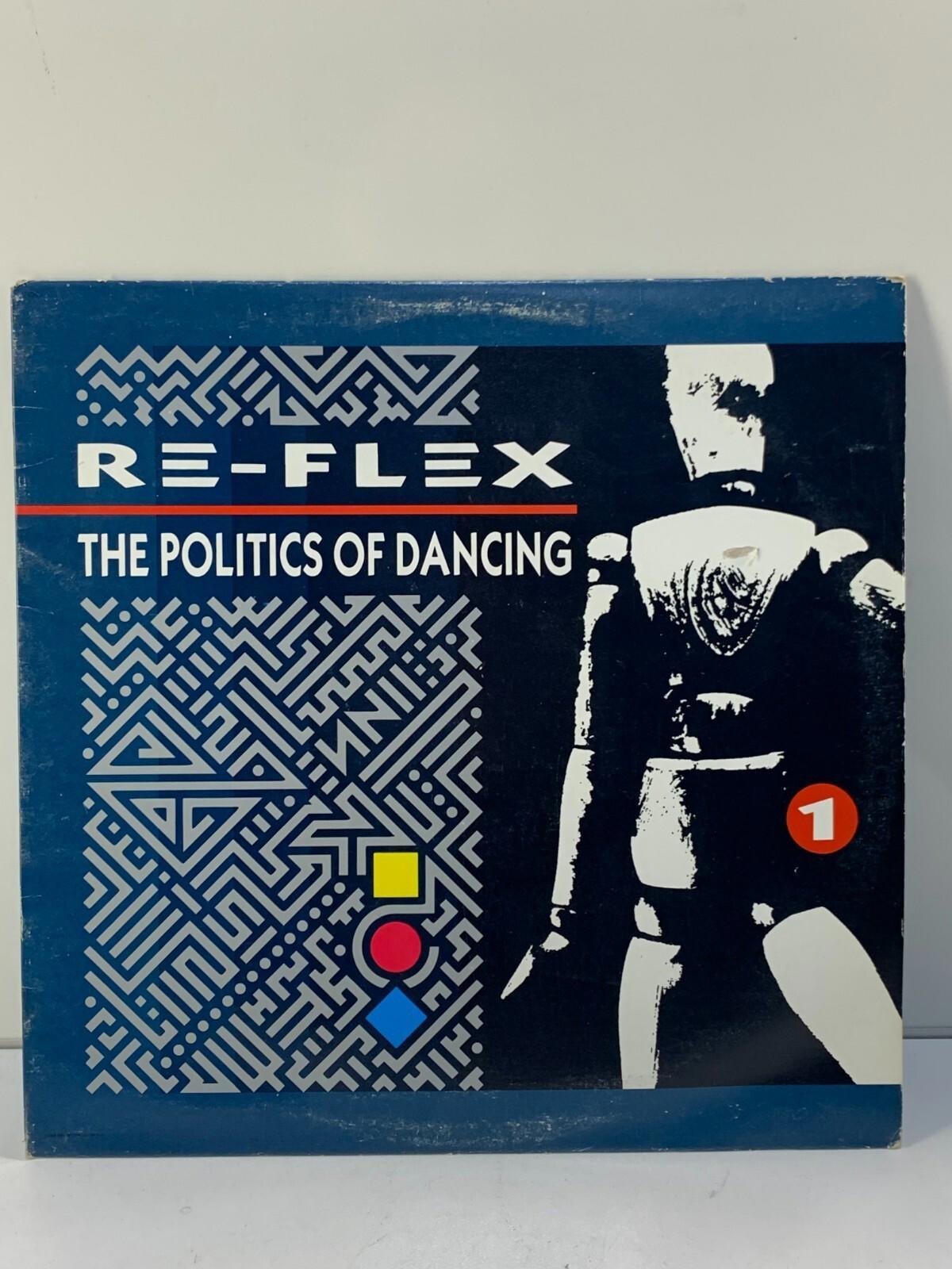 RE-FLEX 1983: The Politics of Dancing LP Vinyl Capitol Record ST 12314