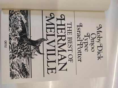The Best of Herman Melville: Moby Dick, Omoo, Typee, Israel Potter