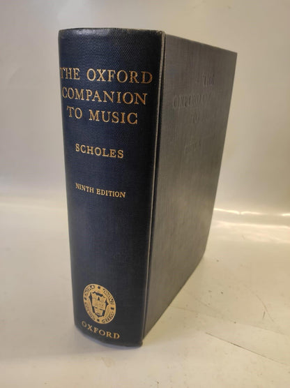 The Oxford Companion To Music. Ninth Edition. [Hardcover] Percy A Scholes