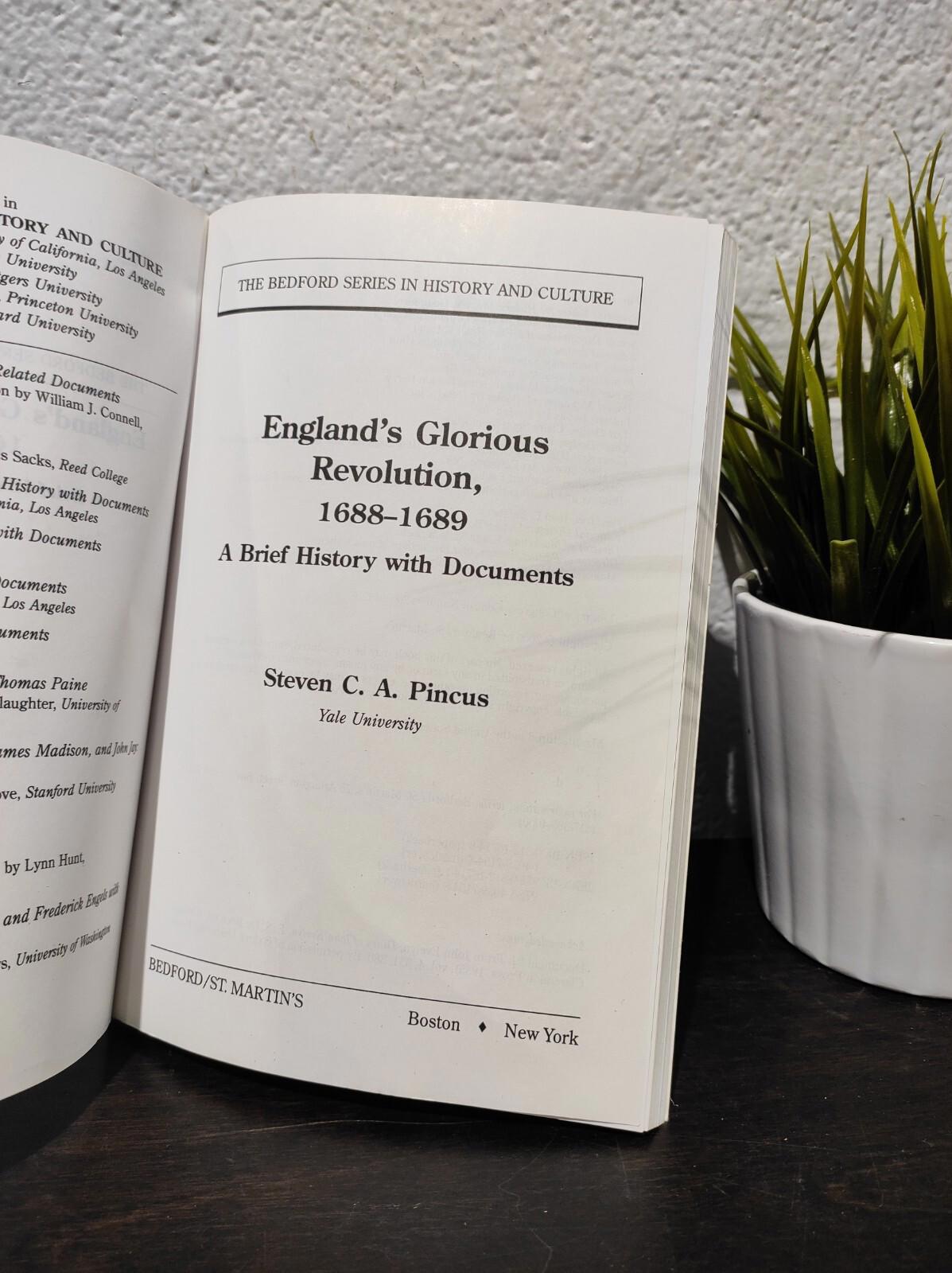 La Glorieuse Révolution en Angleterre 1688-1689 - Steven Pincus