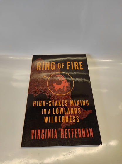 Ring of Fire: High-Stakes Mining in a Lowlands Wilderness