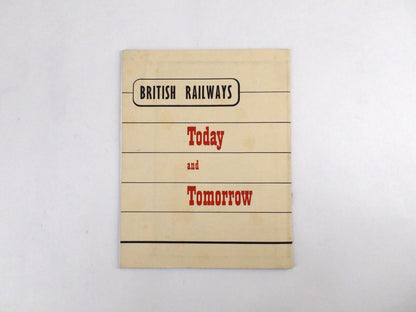 British Railways Today And Tomorrow 1949 Railroad Book With Foldout Map