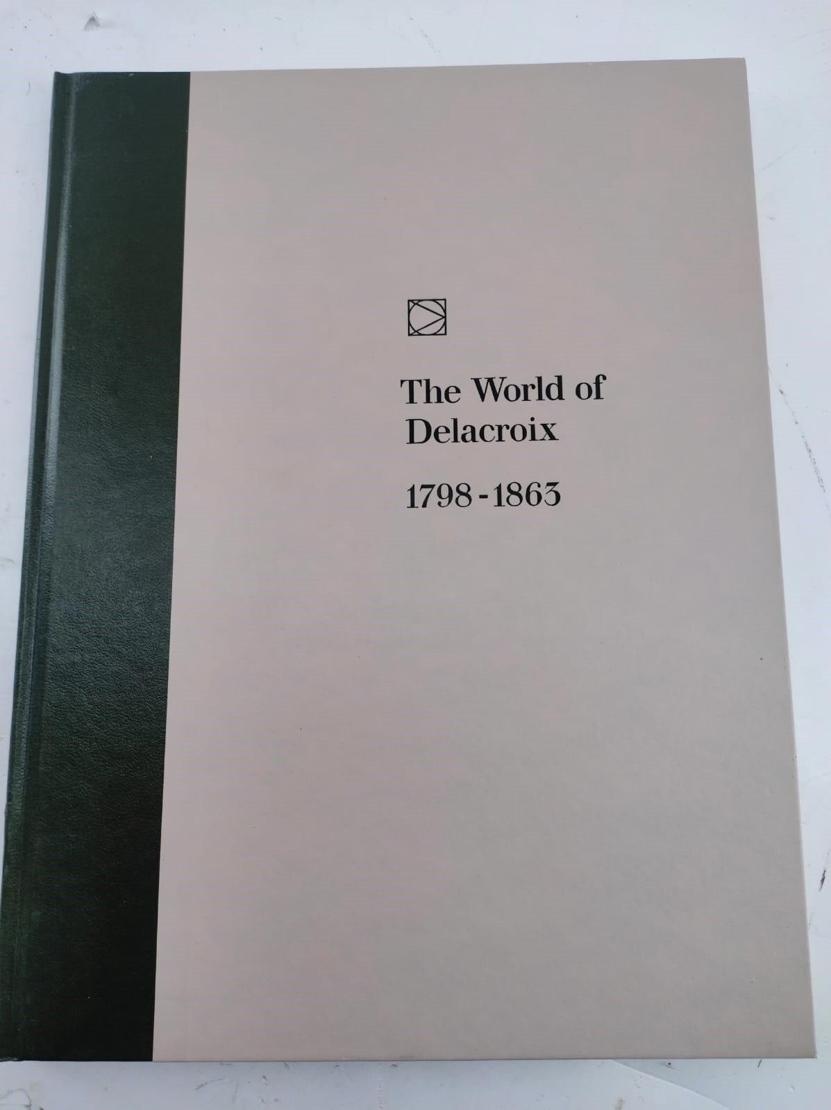 The World of Delacroix: 1798-1863 Time-Life library