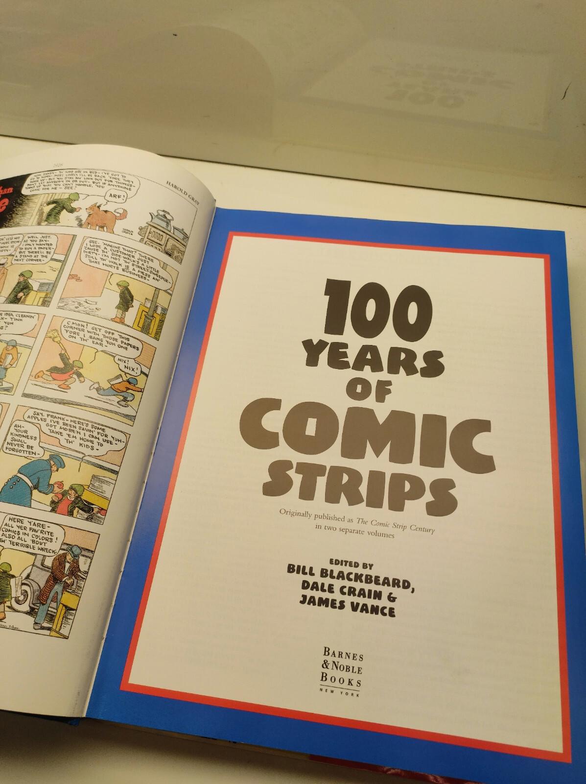 100 YEARS OF COMIC STRIPS By Dale And James Vance Crain - Hardcover