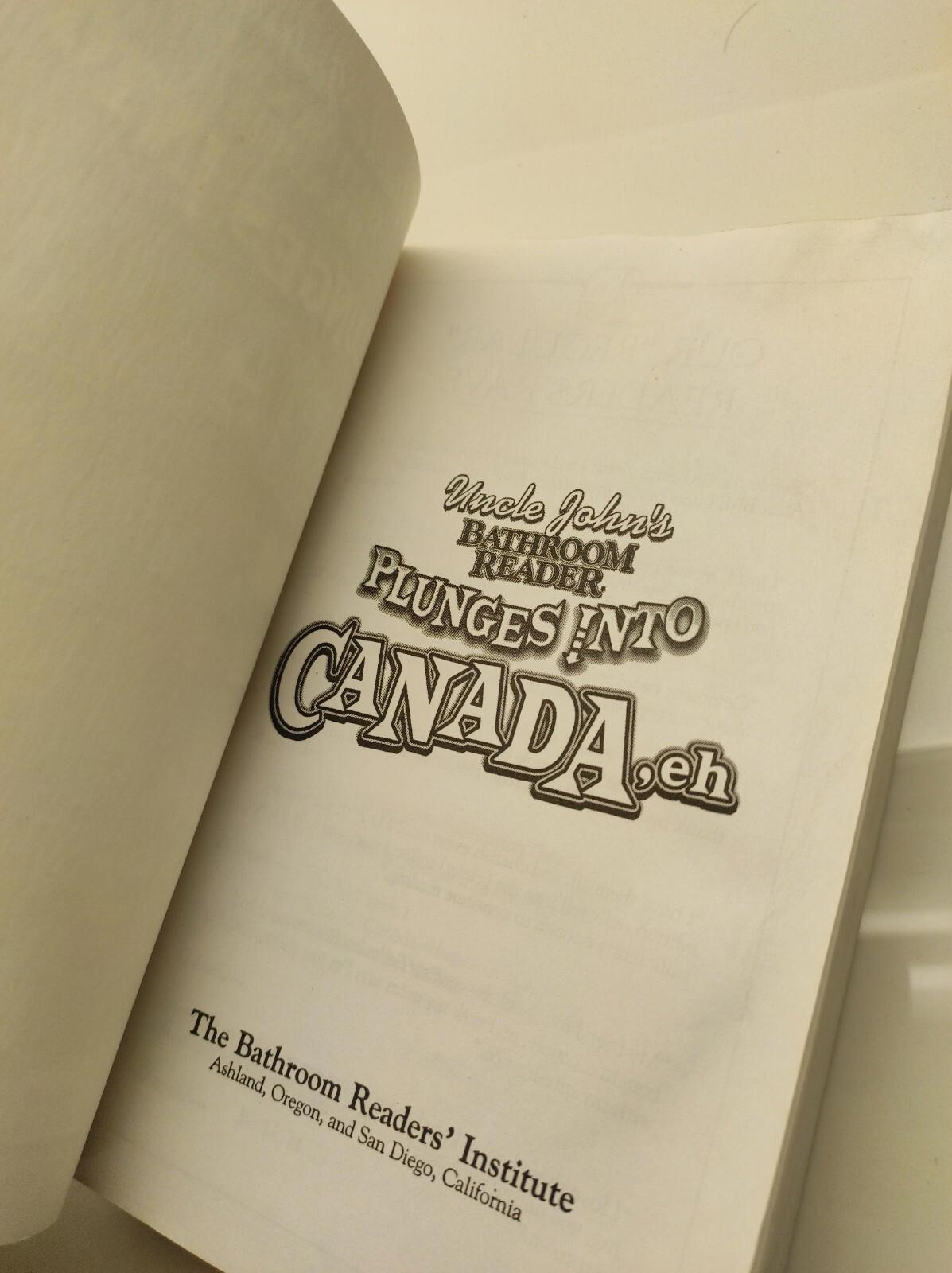 Uncle John's Bathroom Reader Plunges into Canada- Paperback