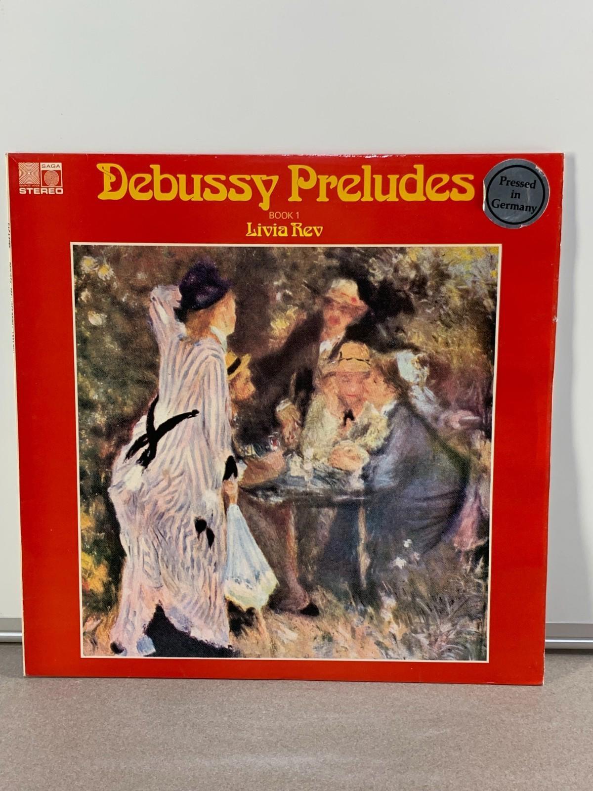 Debussy, Préludes, Livre 1, LP, Livia Rev, Saga 5391, 1975, vinyle classique