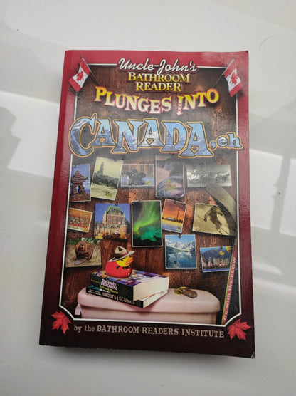 Uncle John's Bathroom Reader Plunges into Canada- Paperback