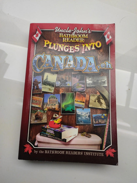 Uncle John's Bathroom Reader Plunges into Canada- Paperback