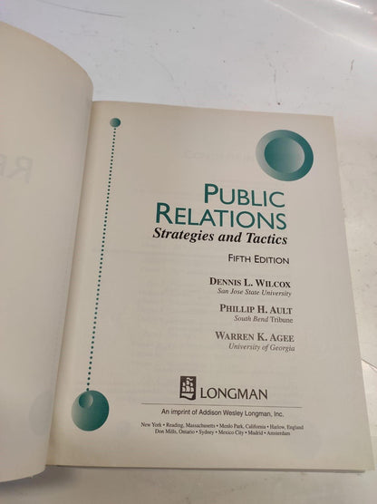 Public Relations Strategies and Tactics by Dennis L Wilcox