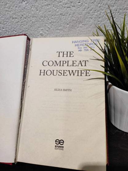 The Compleat Housewife by Eliza Smith 1994