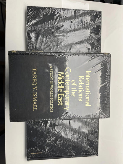 International Relations of the Contemporary Middle East: A Study in World Polit