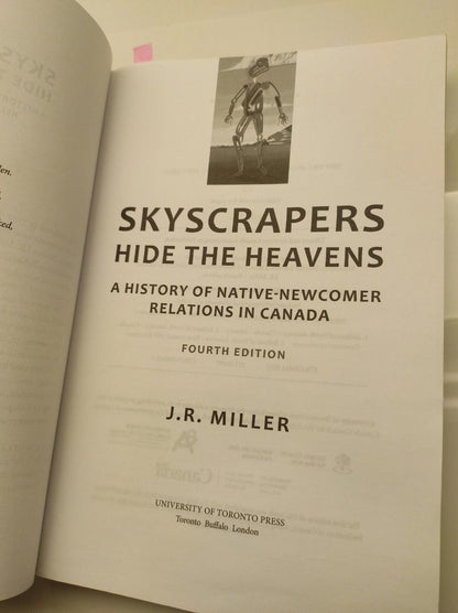 Miller - Skyscrapers Hide the Heavens: A History of Native-Newcomer