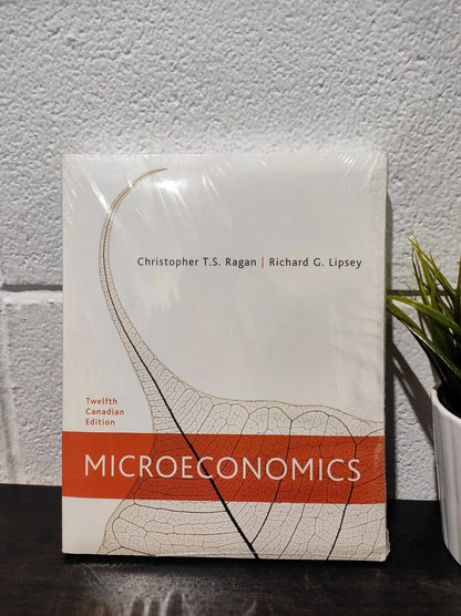 Microeconomics 12th Twelfth Canadian Edition - Ragan Lipsey Paperback