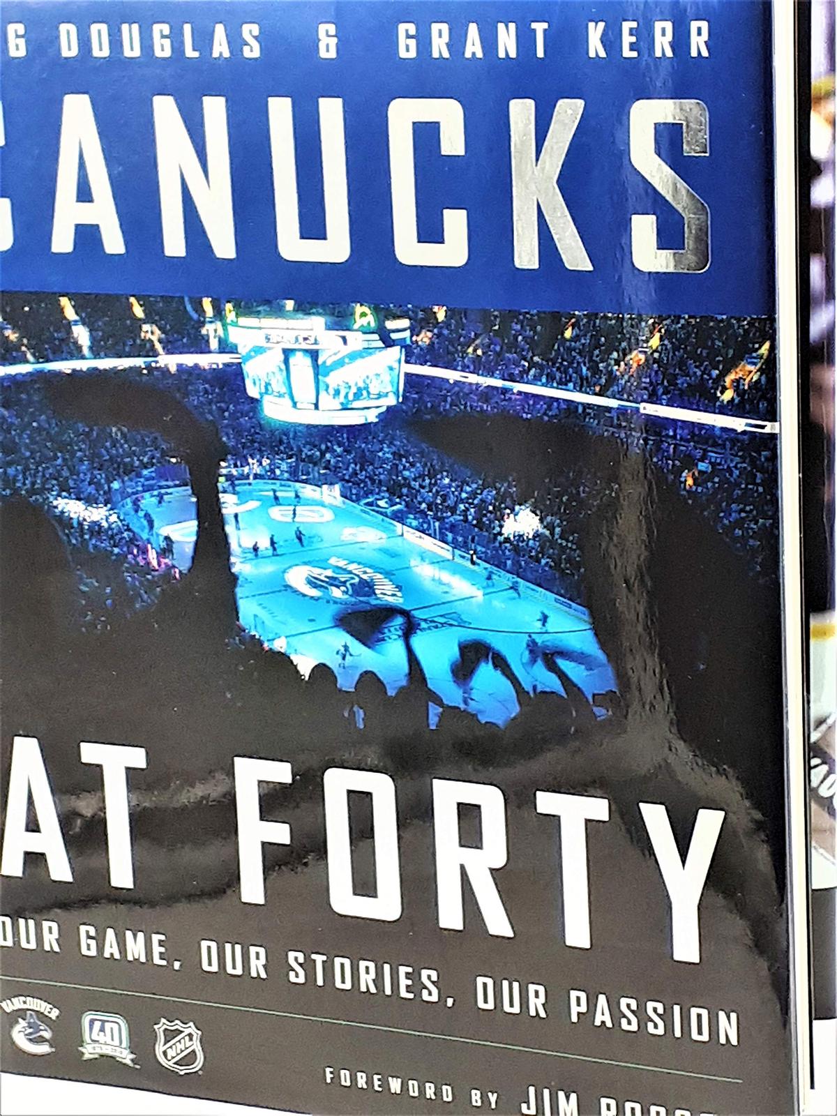 Canucks à 40 ans : Notre jeu, nos histoires, notre passion