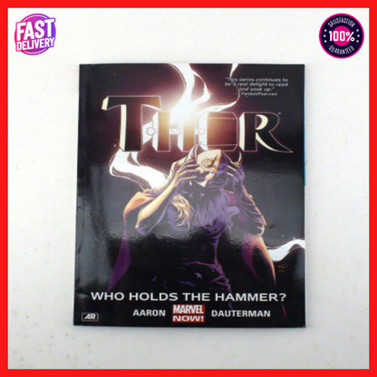 Thor Volume 2 : Who Holds the Hammer? (2015, Hardcover)