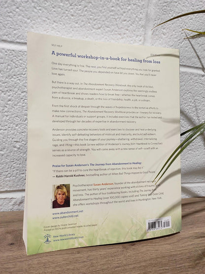 The Abandonment Recovery Workbook : Guidance Through the Five Stages of Healing