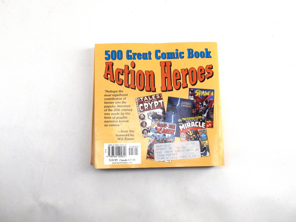500 Great Comic Book Action Heroes Softcover - Mike Conroy