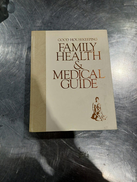 Family Health and Medical Guide Good Housekeeping GOOD