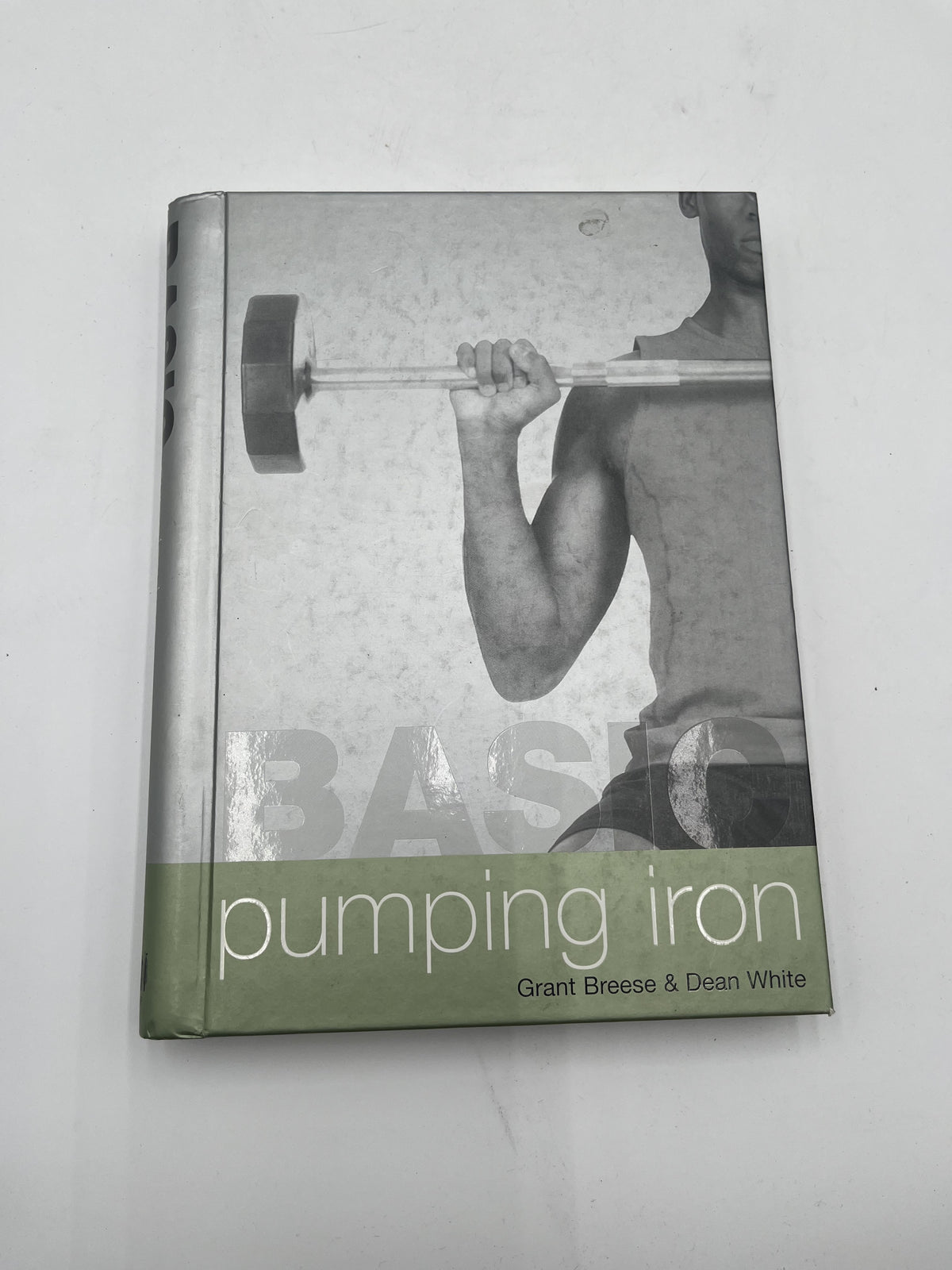 Basic Pumping Iron Weightlifting Book