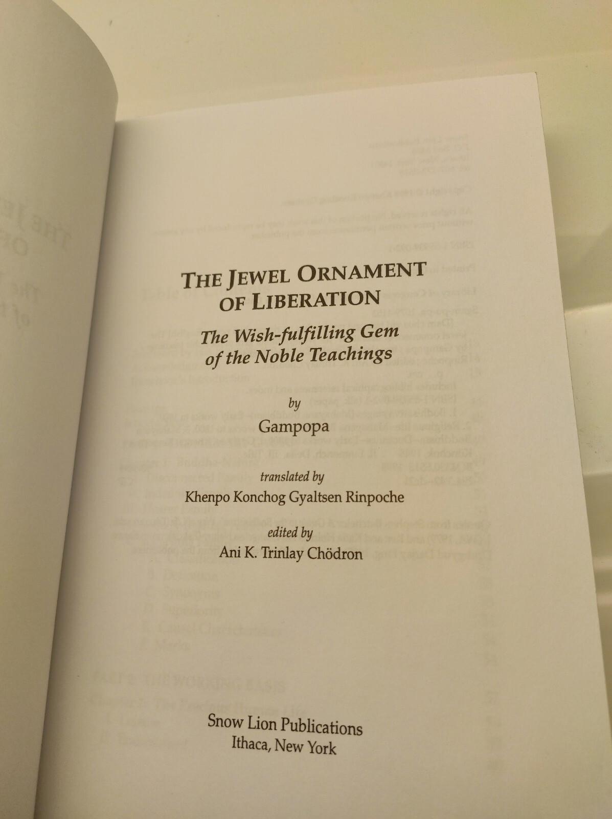 The Jewel Ornament of Liberation: The Wish-Fulfilling Gem of the Noble Teachings