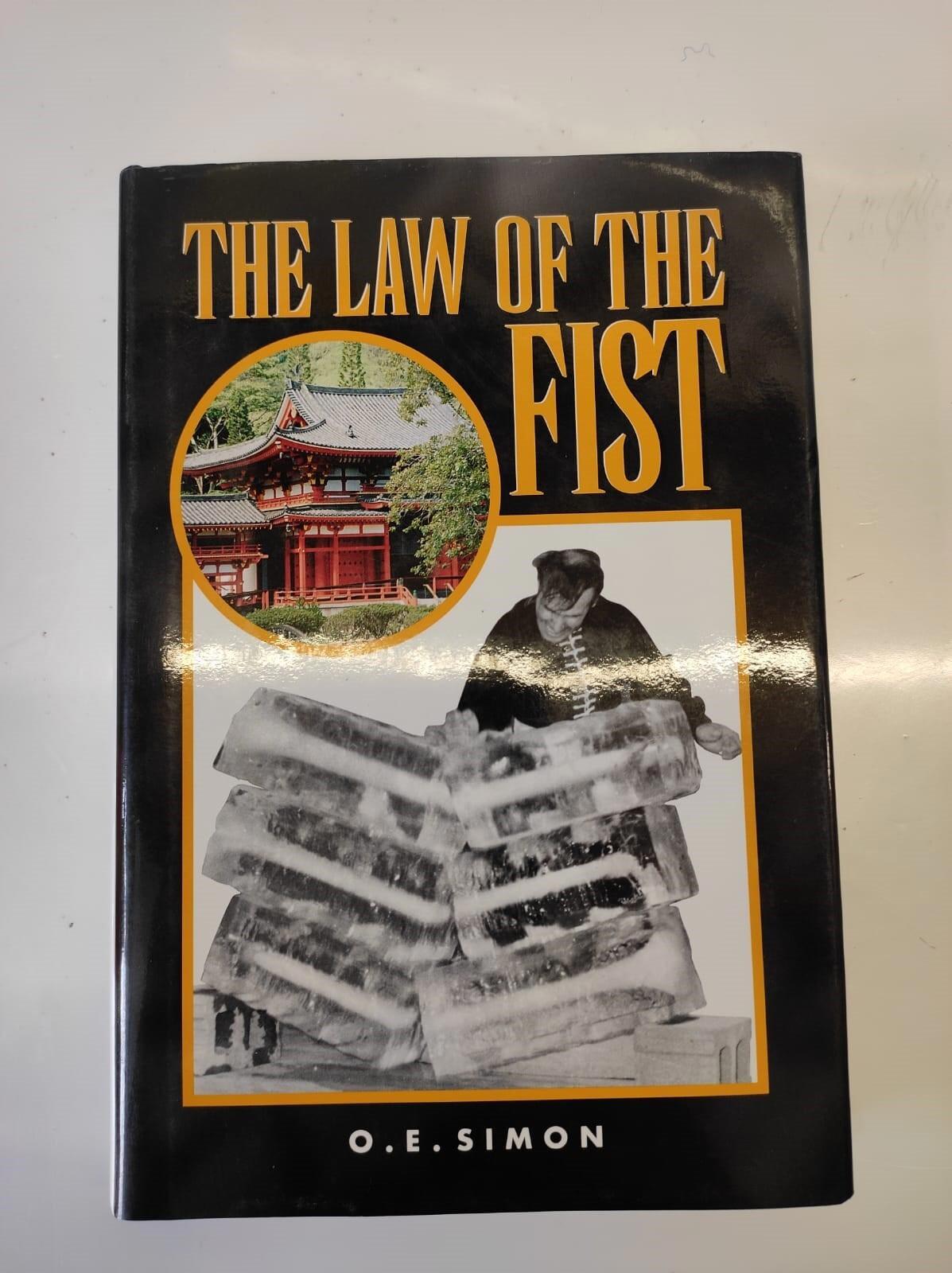 THE LAW OF THE FIST By O. E. Simon - Hardcover